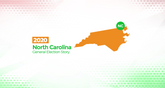 2020 North Carolina General Election Story