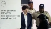 In the Bahamas, FTX's CEO Sam Bankman-Fried was refused bail