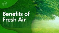 Benefits of Fresh Air